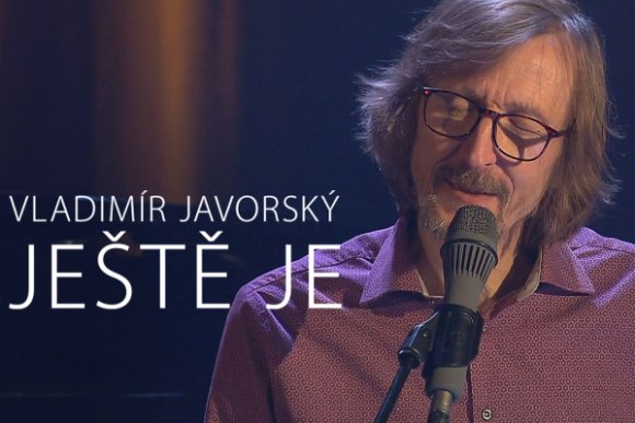 Vladimír Javorský - Ještě je - hlavní náhled